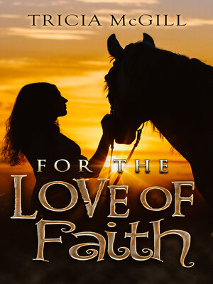 cover image of For the Love of Faith